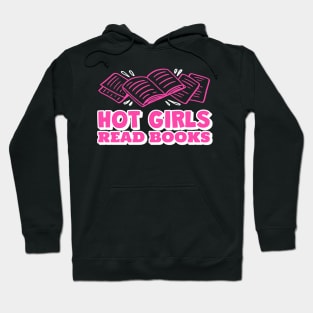 HOT Girls Read Books Lover Hoodie